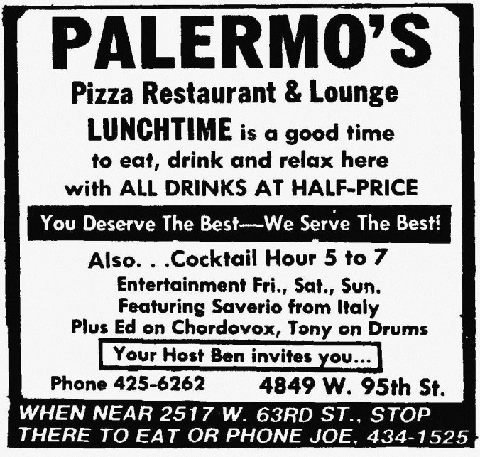 Palermo's 4849 W. 95th (Your Host Ben) with Palermo's 2517 W. 63rd (Joe) - Suburbanite Economist, April 23, 1975
